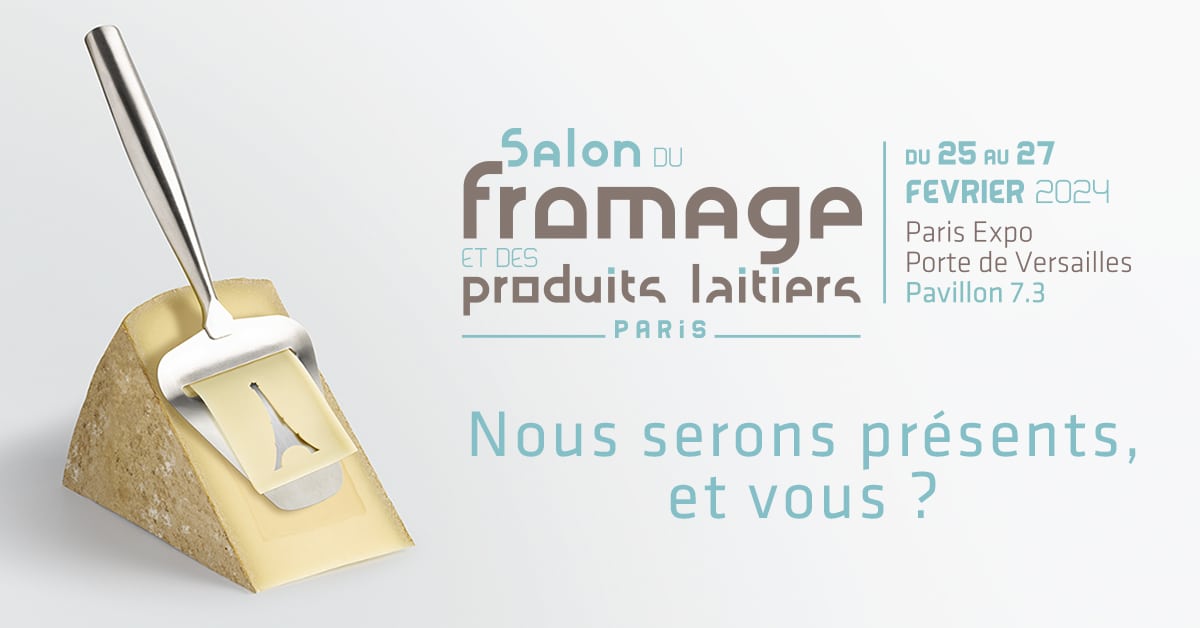 Salon du Fromage et des Produits Laitiers – Paris 25-27 février 2024
